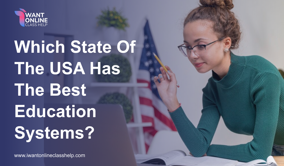 Which State Of The USA Has The Best Education Systems?