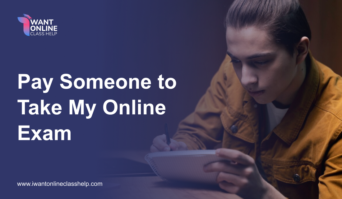 Pay Someone to take my online Exam